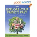 Explore Your Family's Past: Trace Your Roots and Create a Family Tree (Readers Digest)