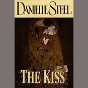The Kiss | [Danielle Steel]
