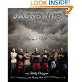 Jackson's Mixed Martial Arts: The Stand Up Game by Greg Jackson and Kelly Crigger
