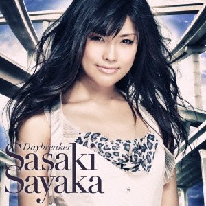 Daybreaker(初回限定盤)(DVD付) 佐咲紗花