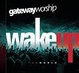Wake Up The World