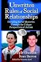 The Unwritten Rules of Social Relationships