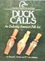 Duck Calls - an Enduring American Folk Art