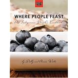 Where People Feast: An Indigenous People's Cookbook