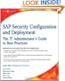 SAP Security Configuration and Deployment: The IT Administrator's Guide to Best Practices