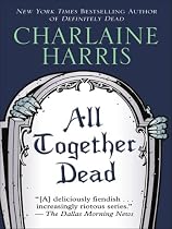 All Together Dead