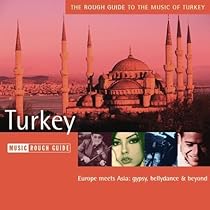 The Rough Guide to the Music of Turkey