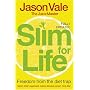 The Juice Master Slim for Life: Freedom from the Diet Trap
