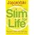 The Juice Master Slim for Life: Freedom from the Diet Trap