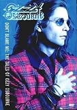 Ozzy Osbourne - Don`t Blame Me