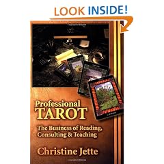 Professional Tarot: The Business of Reading, Consulting & Teaching