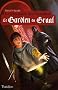 Le plus jeune des Templiers, Tome 1 : Le Gardien du Graal