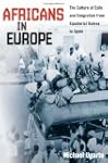Africans in Europe: The Culture of Ex...