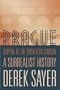 Prague, Capital of the Twentieth Century: A Surrealist History