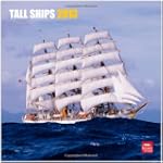 Tall Ships 2013 Square 12X12 Wall Cal...
