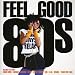 Search : Feel Good 80'S (55 Tracks) Aust Excl