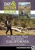 Search : Day and Section Hikes Pacific Crest Trail: Southern California (Day & Section Hikes)