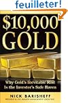 $10,000 Gold: Why Gold's Inevitable R...