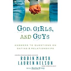 God, Girls, and Guys: Answers to Questions on Dating and Relationships