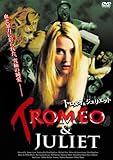 トロメオ&ジュリエット [DVD]