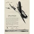 U. S. Navy Vought Corsairs, powered by Pratt & Whitney Radial Engines. ..... 1941 United Aircraft Ad, A1749