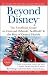 Beyond Disney: The Unofficial Guide to Universal SeaWorld & the Best of Central Florida (Unofficial Guides)