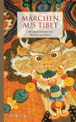 Märchen aus Tibet: Mit einem Vorwort von Michael von Brück (German Edition), by Diederichs Verlag