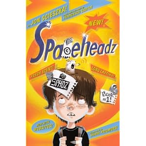 Spaceheadz Jon Scieszka