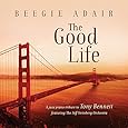 The Good Life: A Jazz Piano Tribute To Tony Bennett