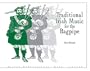 Traditional Irish Music For The Bagpipe (Bagpipes)