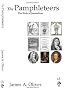 The Pamphleteers: The Birth of Journalism, Emergence of the Press & the Fourth Estate