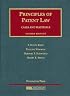 Principles of Patent Law (University Casebook Series)
