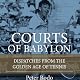 The Courts of Babylon: Dispatches from the Golden Age of Tennis
