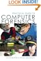 Practical Guide to Computer Forensics: For Accountants, Forensic Examiners. and Legal Professionals