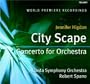 Higdon: City Scape / Concerto for Orchestra