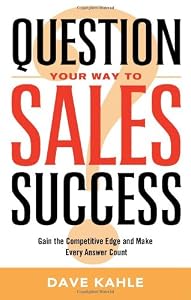 Cover of "Question Your Way to Sales Succ...