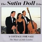 A Cottage for Sale by Satin Doll and Satin Doll Trio