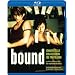Bound [Blu-ray]