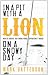 In a Pit with a Lion on a Snowy Day: How to Survive and Thrive When Opportunity Roars