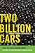 Two Billion Cars: Driving Toward Sustainability