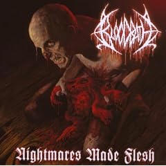 Nightmares Made Flesh (Reissue)