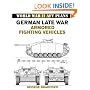 German Late War Armored Fighting Vehicles: World War II AFV Plans (World War II Afv Plans)