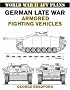 German Late War Armored Fighting Vehicles: World War II AFV Plans