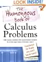 The Humongous Book of Calculus Problems: For People Who Don't Speak Math