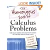 The Humongous Book of Calculus Problems: For People Who Don't Speak Math