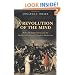 A Revolution of the Mind: Radical Enlightenment and the Intellectual Origins of Modern Democracy