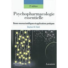 Psychopharmacologie essentielle : Bases neuroscientifiques et applications pratiques