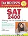 Search : Barron's SAT 2400: Aiming for the Perfect Score