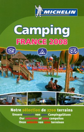 City Travel Guides Discounted  Books : Camping France 2008 (Michelin Camping Guides) (Michelin Camping Guides) (Michelin Camping Guides)
