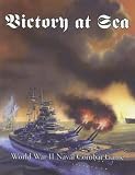 Victory at Sea: World War II Naval Combat Game